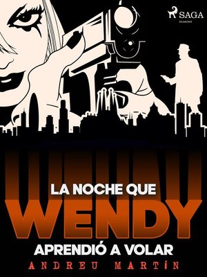 cover image of La noche que Wendy aprendió a volar
